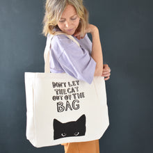 Load image into Gallery viewer, 'Don't let the cat out' Tote Bag