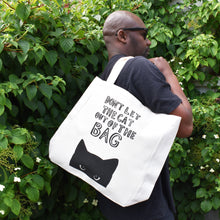 Load image into Gallery viewer, 'Don't let the cat out' Tote Bag