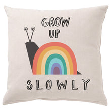 Load image into Gallery viewer, Grow Up Slowly Rainbow Cushion