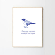 Load image into Gallery viewer, ‘Something Wonderful Will Happen’ Print
