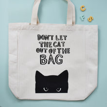 Load image into Gallery viewer, 'Don't let the cat out' Tote Bag