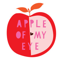 Load image into Gallery viewer, &#39;Apple Of My Eye&#39; Card

