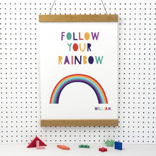 Load image into Gallery viewer, Follow Your Own Rainbow Print