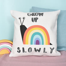 Load image into Gallery viewer, Grow Up Slowly Rainbow Cushion
