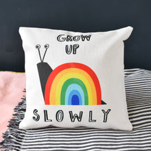 Load image into Gallery viewer, Grow Up Slowly Rainbow Cushion