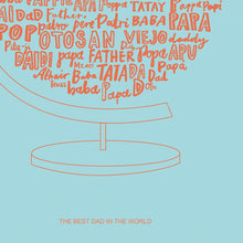 Load image into Gallery viewer, &#39;The Best Dad In The World&#39; Card
