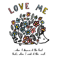 Load image into Gallery viewer, Love Me Floral Hedgehog Print