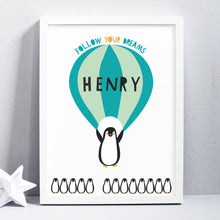 Load image into Gallery viewer, Follow Your Dreams PENGUIN Print