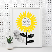 Load image into Gallery viewer, Turn Your Face Towards The Sun Print