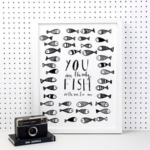 Load image into Gallery viewer, 'You Are The Only Fish For Me’ Print