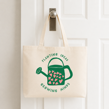 Load image into Gallery viewer, Planting Ideas, Growing Minds Teacher Tote Bag
