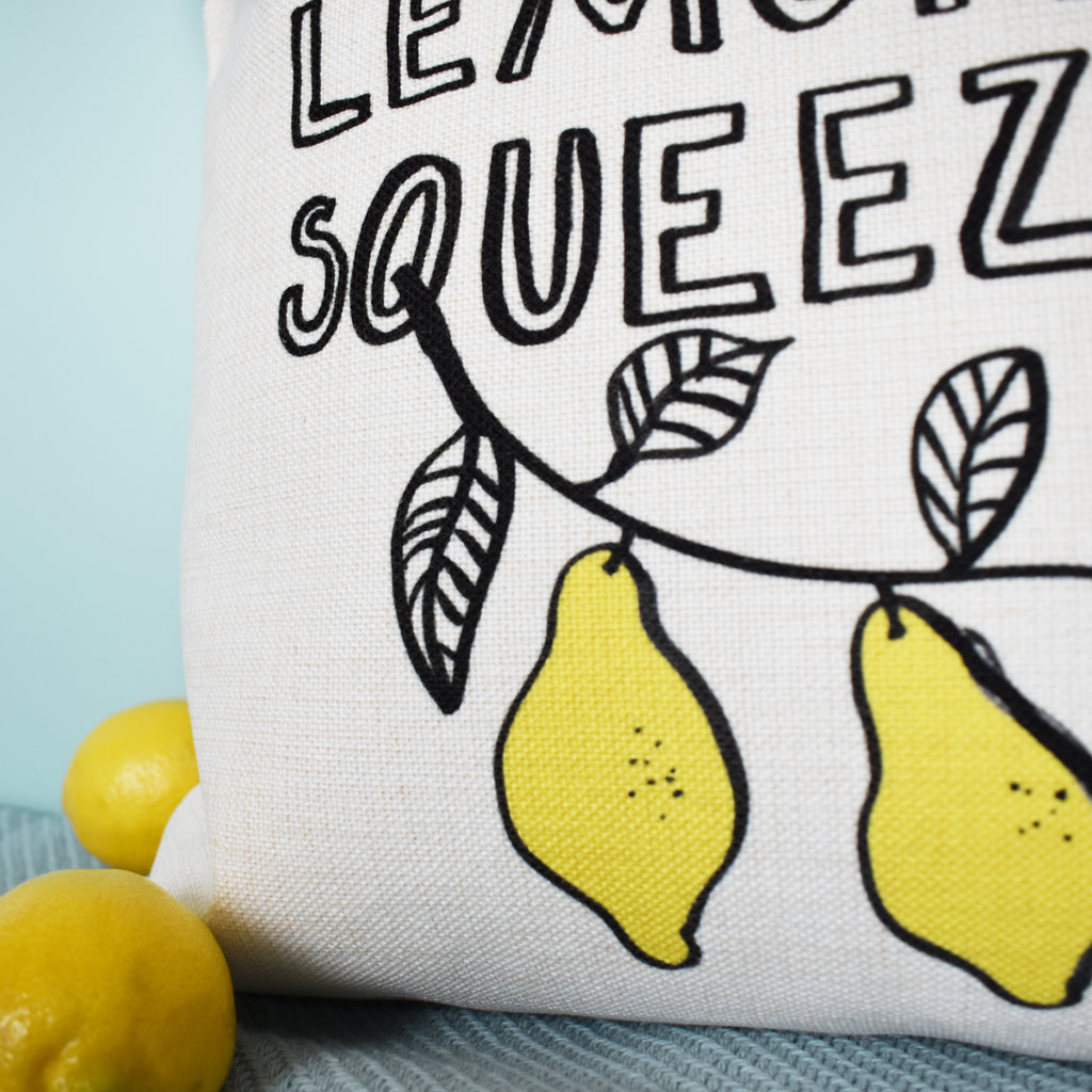'Easy Peasy Lemon Squeezy' Cushion