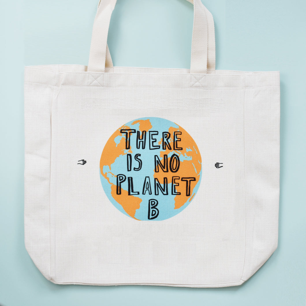 There Is No Planet B Tote Bag
