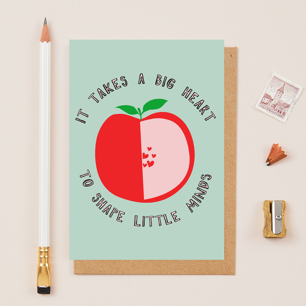 It Takes A Big Heart Teacher Card