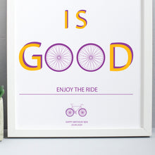 Load image into Gallery viewer, Life Is Good Typographic Bicycle Print
