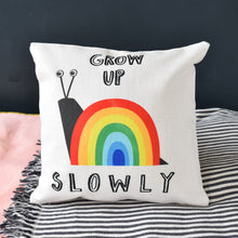 Load image into Gallery viewer, Grow Up Slowly Rainbow Cushion
