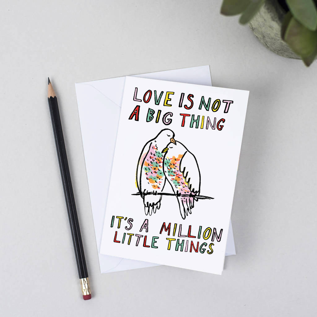 Love Is Not A Big Thing Valentines Card