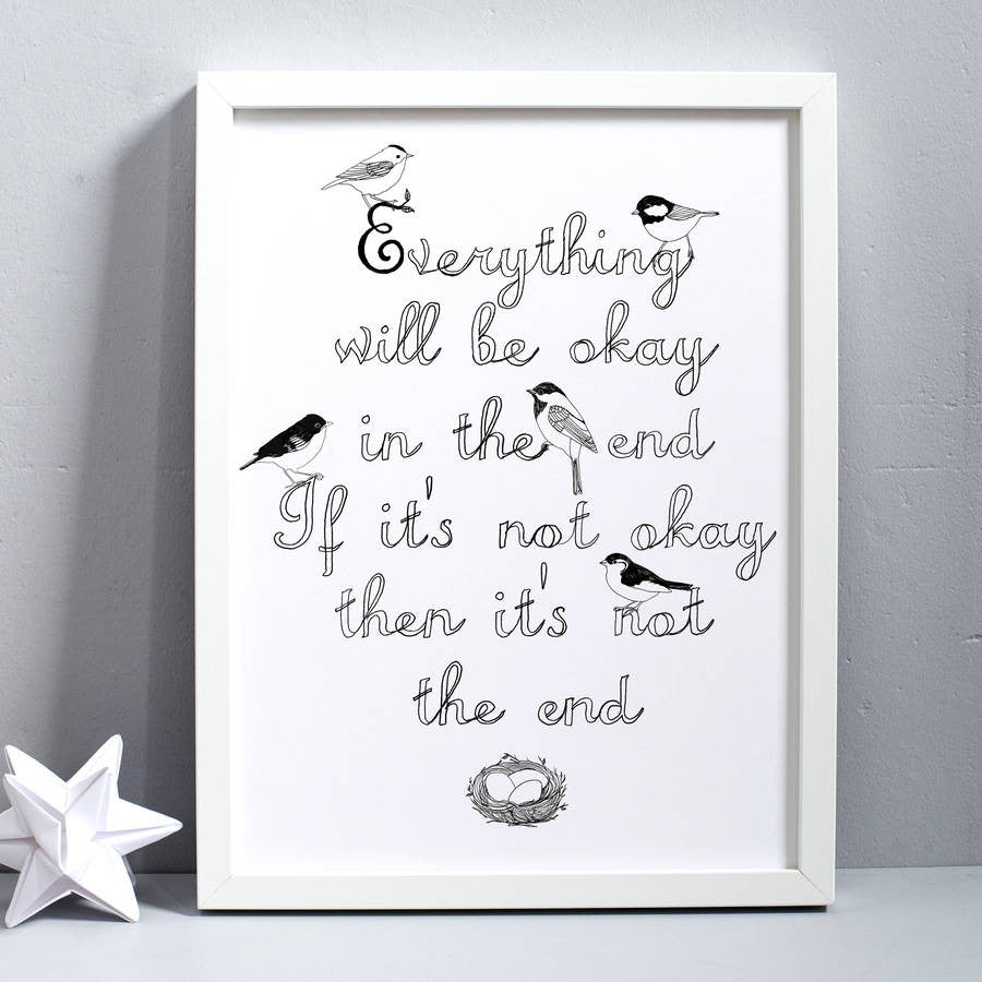 ‘Everything is going to be okay’ Print